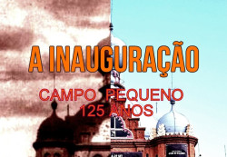 CAMPO PEQUENO TV ASSINALA O MÊS DOS 125 ANOS